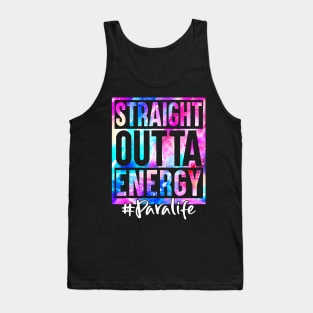 Straight Outta Energy Para Life Tie Dye Tank Top